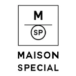 MAISON SPECIAL(メゾンスペシャル)