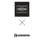 PORTER×GOODENOUGH(ポーター×グッドイナフ)