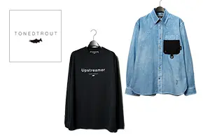 TONEDTROUT(トーンドトラウト) ウェア